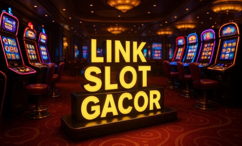 Link Slot Gacor